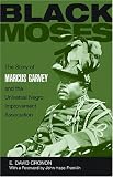 Review University of Wisconsin Press  / Black Moses: The Story of Marcus Garvey and the Universal Negro Improvement Association