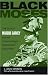 Books : Black Moses: The Story of Marcus Garvey and the Universal Negro Improvement Association