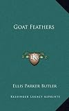 Goat Feathers