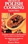 Best Of Polish Cooking Expanded Edition
