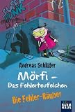 51tERJTbf L. SL160  Mörfi   Das Fehlerteufelchen, Band 2: Die Fehler Räuber (German Edition)