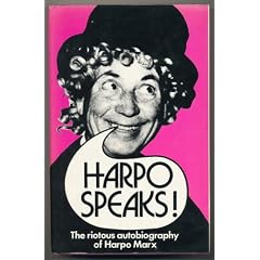 Harpo Speaks!