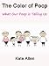 The Color of Poop ~ What Our Poop is Telling Us