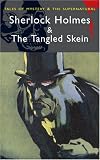 Cover of Sherlock Holmes & The Tangled Skein by Davies D.S. 1840225270