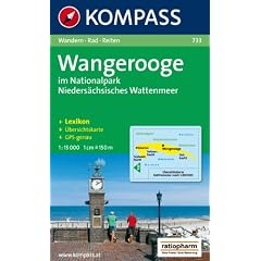 Wangerooge im Nationalpark Nieders�chsisches Wattenmeer: 1:15000. Wandern/Rad/Reiten. Mit Kurzf�hrer und �bersichtskarte. Gps-genau