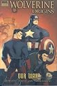 Our War (Wolverine: Origins, Vol. 4) (v. 4)