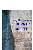 Burnt Coffee