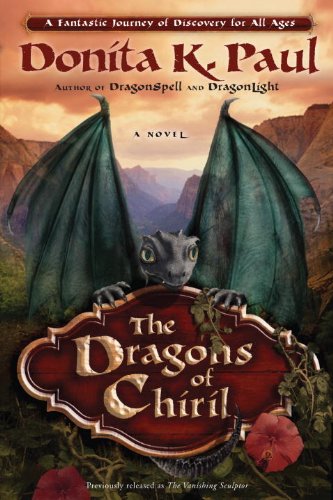 The Dragons of Chiril: A Novel