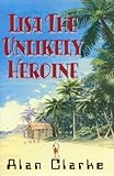 Lisa, the unlikely heroine