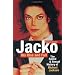 Jacko, His Rise and Fall: The Social and Sexual History of Michael Jackson