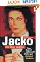 Jacko, His Rise and Fall: The Social and Sexual History of Michael Jackson