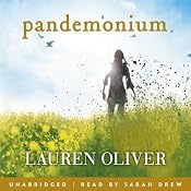 Pandemonium | [Lauren Oliver]