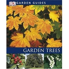 Garden Trees (DK Garden Guides)