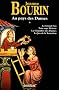 Au pays des Dames : Tome 1 : Le Grand Feu ; Tr�s sage H�lo�se ; La Chambre des Dames ; Le Jeu de la Tentation