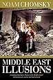 Middle East Illusions: Including Peace in the Middle East? Reflections on Justice and Nationhood