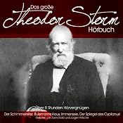 H&ouml;rbuch Das große Theodor-Storm-Hörbuch