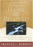 Buy : Make Haste My Beloved