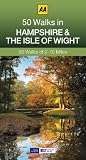 50 walks in Hampshire & the Isle of Wight : 50 walks of 2-10 miles