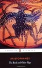 The Knights; Peace; The Birds; The Assembly Women; Wealth (Penguin Classics)