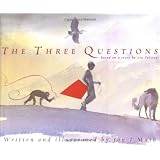 The Three Questionsby Jon J Muth