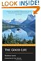 The Good Life: Up the Yukon without a Paddle (Eye Classics)