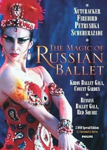 The Magic of Russian Ballet / The Nutcracker, Return of the Firebird, Petrushka, Scheherazade, Essential Ballet, Kirov Ballet