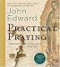 Practical Praying: Using the Rosary to Enhance Your Life