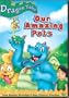 Dragon Tales: Our Amazing Pets!