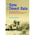 The Eyes of the Desert Rats: British Long-Range Reconnaissance Operations in the North African Desert 1940-42