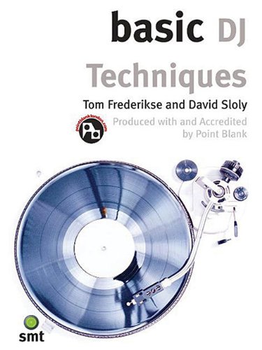 Basic DJ Techniques Pocket Reference Book (The Basic Series)