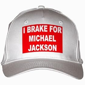 I BRAKE FOR MICHAEL JACKSON White Hat / Baseball Cap