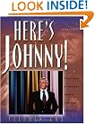 Here's Johnny!: Thirty Years of America's Favorite Late-Night Entertainer