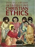 Introducing Christian Ethics (Wiley Desktop Editions)