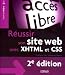 Reussir son site Web avec XHTML et CSS