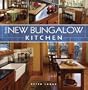 The New Bungalow Kitchen