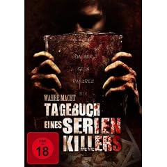 Wahre Macht - Tagebuch eines Serienkillers