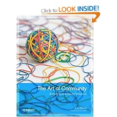 The Art of Community: Building the New Age of Participation