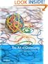 The Art of Community: Building the New Age of Participation (Theory in Practice)