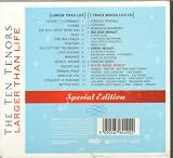 Larger Than Life [Special Edition incl. 7 Track Bonus Live CD] - the Ten Tenors
