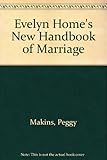 Evelyn Home's new handbook of marriage