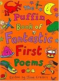 Books : The Puffin Book of Fantastic First Poems (Puffin Poetry)
