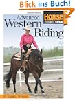 Advanced Western Riding (Horse Illust...