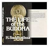 The life of the Buddha