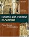 Books : Health Care Practice and Policy in Australia