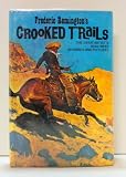 Crooked trails: A facsimile of the 1898 edition