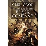 Chronicles of the Black Company ~ Glen Cook