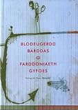 Blodeugerdd Barddas o farddoniaeth gyfoes