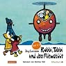 H&ouml;rbuch Robbi, Tobbi und das Fliewatüüt (Teil 1 - 3)
