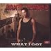 Music : What I Got