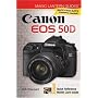 Magic Lantern Guides: Canon EOS 50D